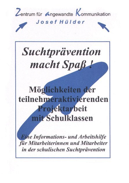 Suchtpr�vention macht Spa�